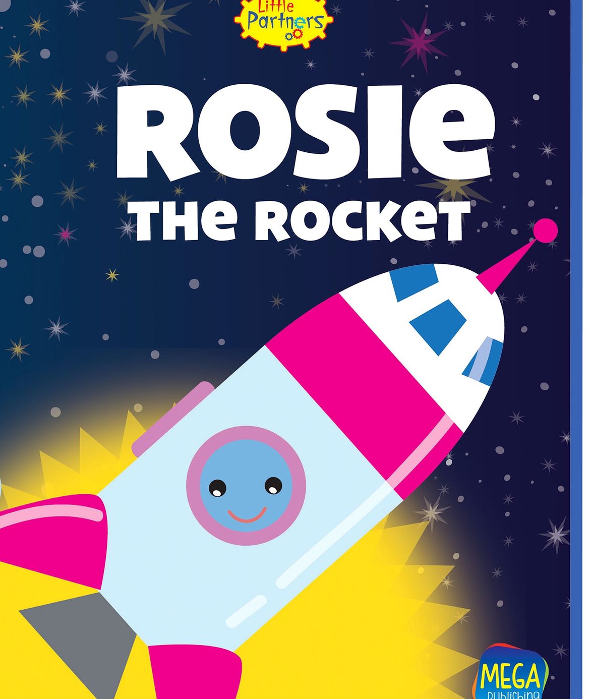 Rosie the Rocket | Mega Publishing